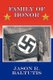 Family of Honor (Paperback): Jason R. Baltutis
