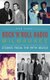 Rock 'n' Roll Radio Milwaukee - Stories from the Fifth Beatle (Hardcover): Bob Barry