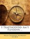 Y Traethodydd - Am Y Fleyddyn ... (Welsh, Paperback): Welsh Calvinistic Methodist Church