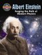 Albert Einstein - Forging the Path of Modern Physics (Paperback): Diane Dakers
