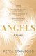 Angels - A History (Paperback, Illustrated edition): Peter Stanford