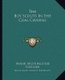 The Boy Scouts in the Coal Caverns (Paperback): Major Archibald Lee Fletcher