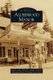 Alderwood Manor (Hardcover): Marie Little, Kevin K. Stadler, Alderwood Manor Heritage Association