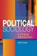Political Sociology - A Critical Introduction (Paperback): Keith Faulks