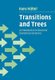 Transitions and Trees - An Introduction to Structural Operational Semantics (Paperback): Hans Huttel