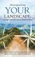 Navigating Your Landscape - Finding Your Path Using a Moral Compass (Hardcover): Brenda D Newberry