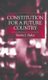 Constitution for a Future Country (Hardcover): M. Bailey