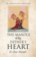 The Mantle of the Father's Heart - It's Your Mantle! (Paperback): Benedita Monteiro Gomes