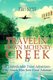 Travelin' Down McHenry Creek - The Unpredictable Travel Adventures of the Simple Man from Rural Arkansas (Paperback):...