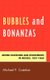 Bubbles and Bonanzas - British Investors and Investments in Mexico, 1824-1860 (Hardcover): Michael P. Costeloe