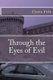 Through the Eyes of Evil (Paperback): Chris Fife