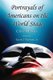 Portrayals of Americans on the World Stage - Critical Essays (Paperback): Kevin J. Wetmore