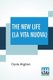 The New Life (La Vita Nuova) - Translated By Dante Gabriel Rossetti (Paperback): Dante Alighieri