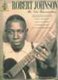 Robert Johnson - The New Transcriptions (Paperback): Robert Johnson