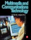 Multimedia and Communications Technology (Paperback, 2nd edition): Steve Heath