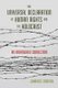 The Universal Declaration of Human Rights and the Holocaust - An Endangered Connection (Paperback): Johannes Morsink