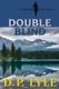 Double Blind (Paperback): D. P Lyle