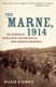 The Marne, 1914 - The Opening of World War I and the Battle That Changed the World (Paperback): Holger H. Herwig