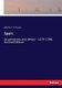 Spain - its greatness and decay - 1479-1788. Second Edition (Paperback): Martin A. S. Hume