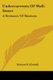 Undercurrents Of Wall-Street - A Romance Of Business (Paperback): Richard B Kimball