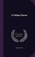 A College Chorus (Hardcover): Eimar O'Duffy