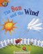 Literacy Edition Storyworlds Stage 4, Once Upon A Time World, The Sun and the Wind (Staple bound): Susan Akass, Helen Floate