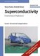 Superconductivity - Fundamentals and Applications 2e (Hardcover, 2 Rev Ed): Werner Buckel, Reinhold Kleiner