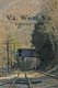 Va. West Va. - Selected Poems (Paperback): Walter Chiles Harris, Amy Kelly Ostrander, Maude Rose Kelly