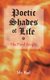 Poetic Shades of Life - The Final Scripts (Hardcover): MR Bad