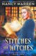 Stitches and Witches - A Paranormal Cozy Mystery (Paperback): Nancy Warren