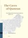 The Caves of Qumran - Proceedings of the International Conference, Lugano 2014 (Hardcover): Marcello Fidanzio