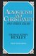 Agnosticism and Christianity - And Other Essays (Paperback): T.H. Huxley