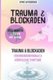 Trauma & Blockaden - Seelenknoten loesen mit Sophie - Trauma & Blockaden - Erkennungsmerkmale & Koerperliche Symptome (German,...