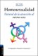Homosexualidad - Pastoral de la Atraccion Al Mismo Sexo (Spanish, Paperback): Juan J. Varela