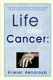 Life After Cancer - Coping with a Cancer Verdict (Paperback): Eliezer Benaroya