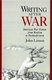 Writing After War - American War Fiction from Realism to Postmodernism (Paperback): John Limon