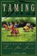 Taming Texas - Captain William T. Sadler's Lone Star Service (Paperback): Stephen Moore