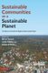 Sustainable Communities on a Sustainable Planet - The Human-Environment Regional Observatory Project (Hardcover): Brent Yarnal,...