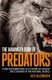 The Mammoth Book of Predators (Paperback): Alex MacCormick