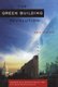 The Green Building Revolution (Paperback, 2nd None Ed.): Jerry Yudelson