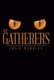 The Gatherers (Hardcover): Craig Markley
