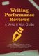 Writing Performance Reviews - A Write It Well Guide (Paperback): Natasha Terk