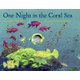 One Night in the Coral Sea (Paperback): Sneed B Collard