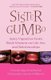 Sister Gumbo - Life, Sex, and More Sex (Paperback, 8. Vollig Neu B): Ursula Inga Kindred, Mirranda Guerin-Williams