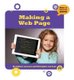Making a Web Page (Large print, Paperback, Large type / large print edition): Colleen Van Lent, Christopher Van Lent