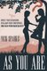 As You Are - Ignite Your Charisma, Reclaim Your Confidence, Unleash Your Masculinity (Paperback): Joseph J. Romm, Tessla Coil