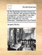 On the Legislation and the Commerce of Corn; Wherein the Questions Relating to Exportation, Importation, Bounties,...