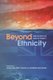 Beyond Ethnicity - New Politics of Race in Hawai‘i (Paperback): Camilla Fojas, Rudy P. Guevarra, Nitasha Tamar Sharma