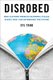 Disrobed - How Clothing Predicts Economic Cycles, Saves Lives, and Determines the Future (Hardcover): Syl Tang