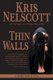 Thin Walls - A Smokey Dalton Novel (Paperback): Kris Nelscott